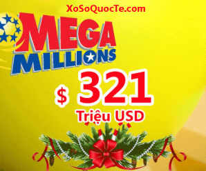 Mega Millions lên tới $321 triệu USD, Rộn ràng Jackpot trước thềm Giáng Sinh