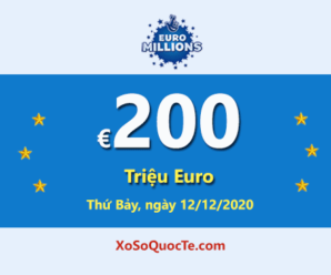 Jackpot Euro Millions tiếp tục duy trì mốc cao nhất €200 triệu Euro cho phiên tiếp theo ngày 12/12/2020