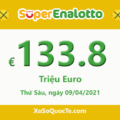 Jackpot chưa có chủ, xổ số Ý SuperEnalotto tăng lên tới €133.8 triệu Euro