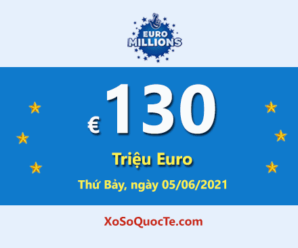 4 người trúng giải Nhất, Euro Millions đang có Jackpot €130 triệu Euro