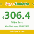 Giải jackpot của xổ số tự chọn SuperEnalotto tiếp tục lên tới €306,400,000